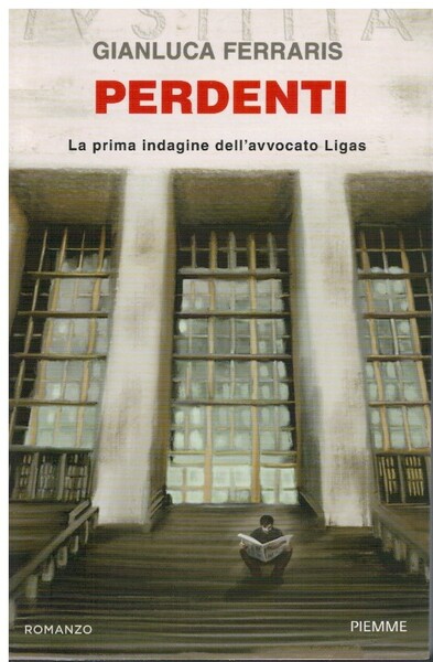 Perdenti la prima indagine dell'avvocato Ligas