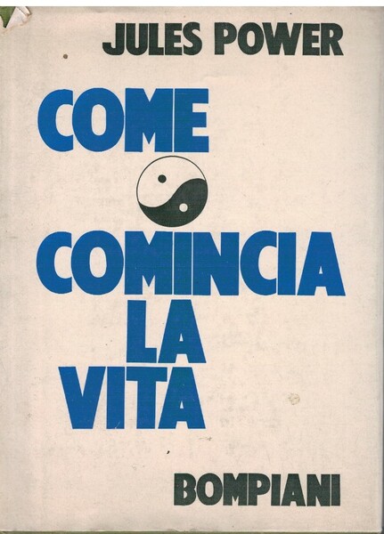 Come comincia la vita