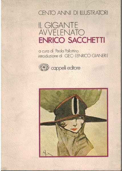 Il gigante avelenato Enrico Sacchetti