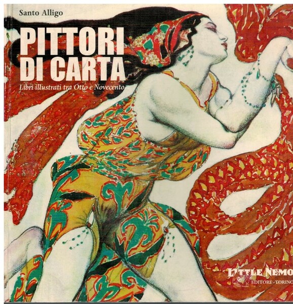 Pittori di carta libri illustrati tra ottocento e novecento Volume …