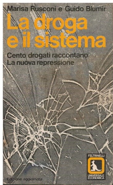 La droga e il sistema