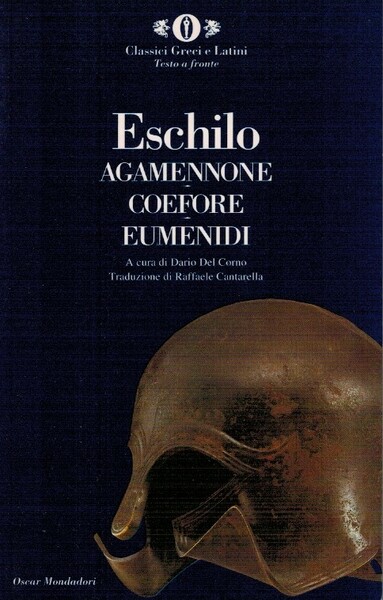 Agamennone Coefore Eumenidi
