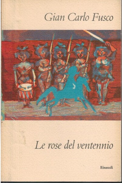 Le rose del ventennio