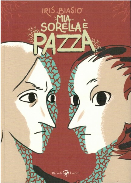 Mia sorella è pazza