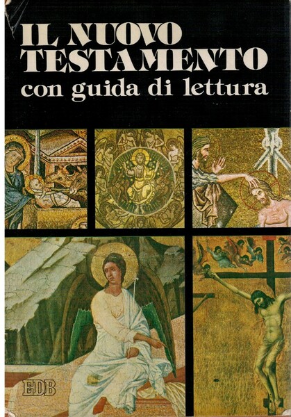 Il nuovo testamento con guida alla lettura