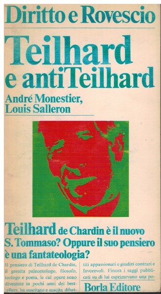 Teilhard e anti Teilhard