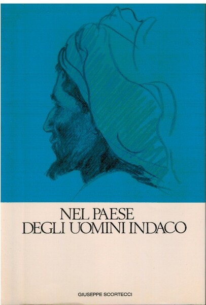 Nel paese degli uomini indaco