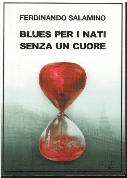 Blues per i nati senza un cuore
