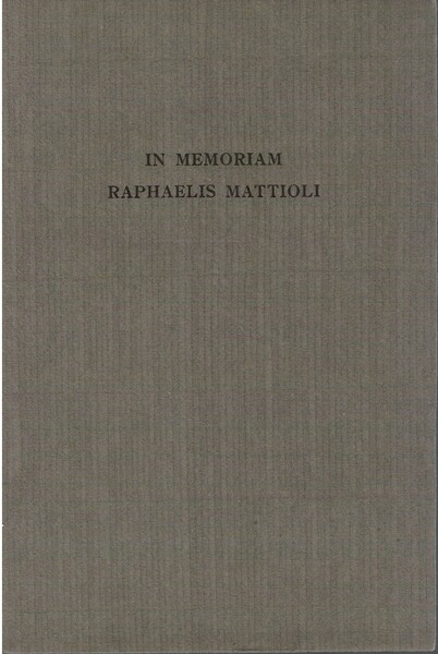 In memoriam Raphaelis Mattioli