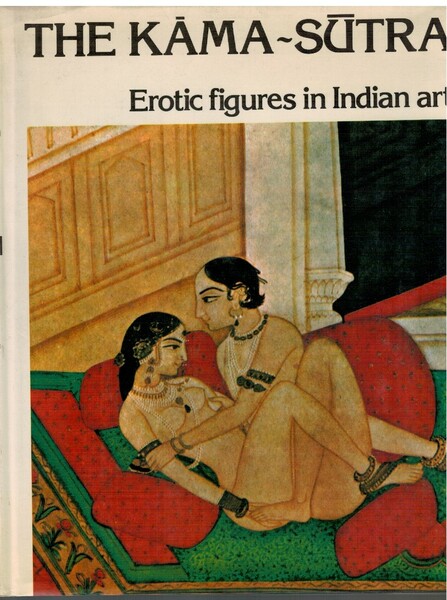 The kama sutra erotic figures in India art