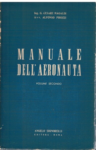 Manuale dell'aeronauta volume secondo