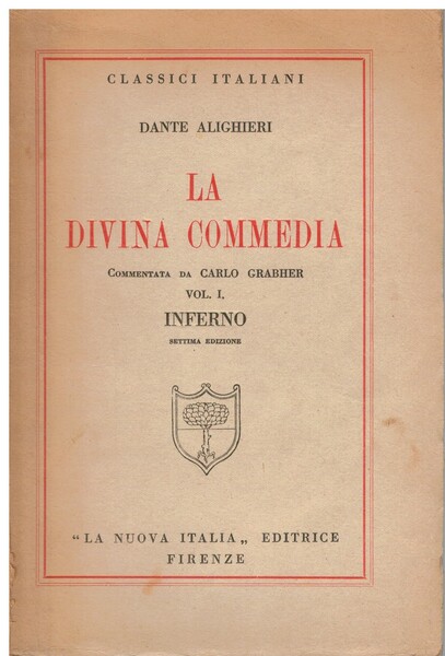 La divina commedia Inferno, Purgatorio, Paradiso