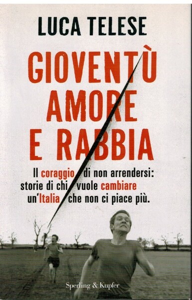 Gioventù amore e rabbia