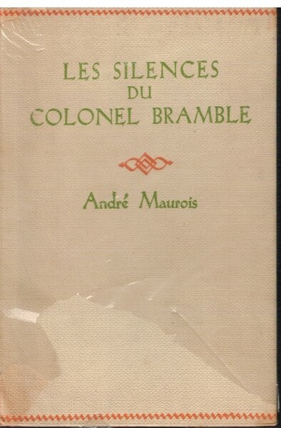 Les silences du colonel Bramble