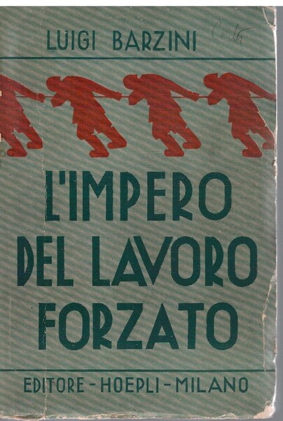 L'impero del lavoro forzato