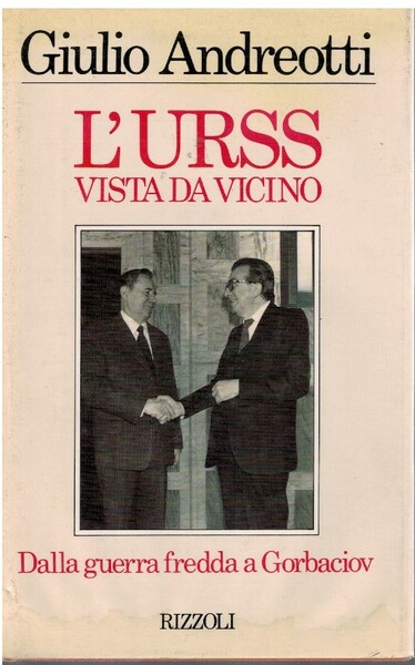 L'URSS vista da vicino