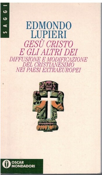 Gesù Cristo e gli altri Dei