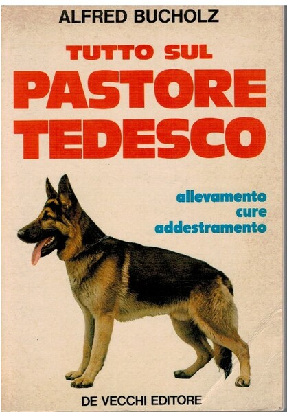 Tutto sul pastore tedesco