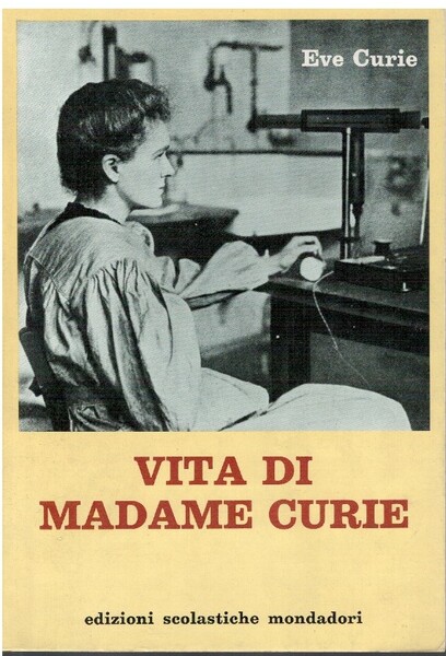 Vita di Madame Curie