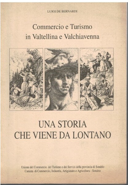 Commercio e turismo in Valtellina e Valchiavenna