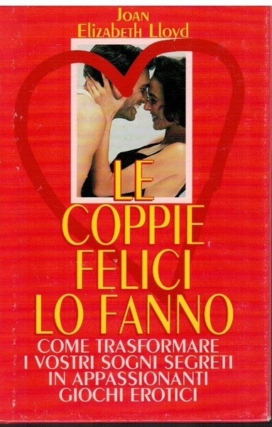 Le coppie felici lo fanno