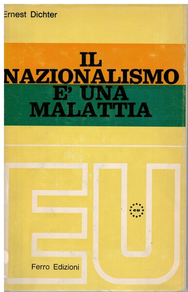 Il nazionalismo è una malattia