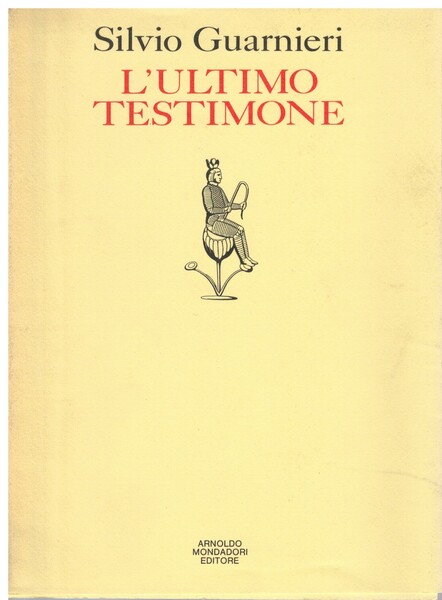 L'ultimo testimone