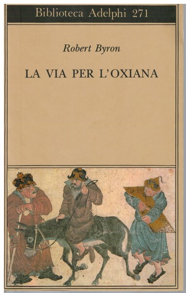 La via per l'Oxiana