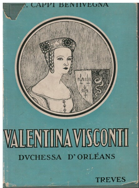 Valentina Visconti Duchessa d'Orléans