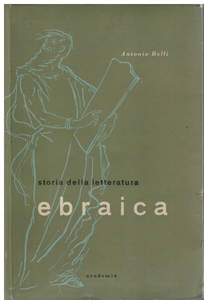 Storia della letteratura ebraica biblica e post biblica