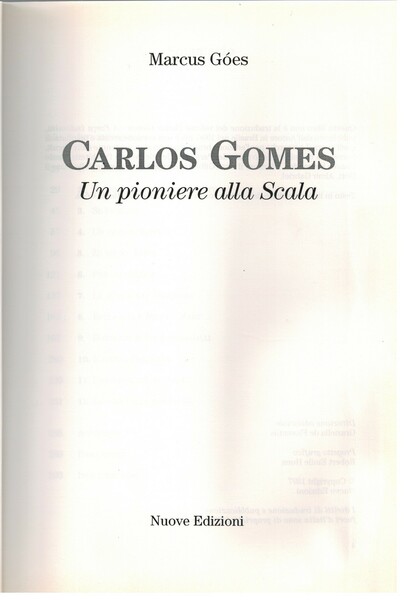 Carlos Gomes un pioniere alla scala