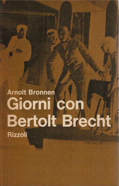 Giorni con Bertolt Brecht