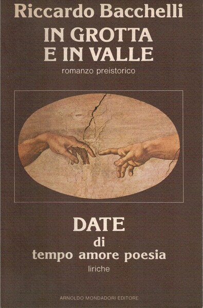 In grotta e in valle