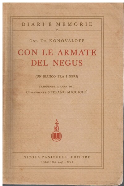 Con le armate del negus (un bianco fra i neri)