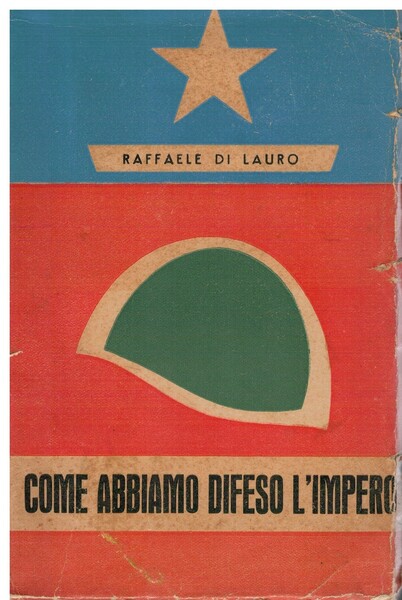 Come abbiamo difeso l'impero