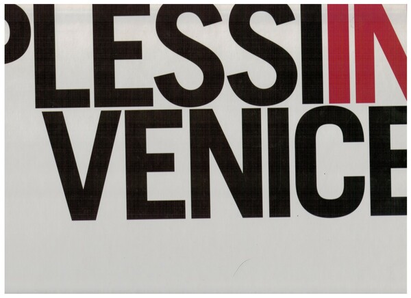 Plessi In Venice Liquid life. Liquid light, Edizione illustrata