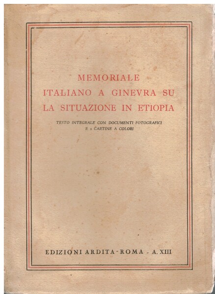 Memoriale italiano a Ginevra su la situazione in Etiopia