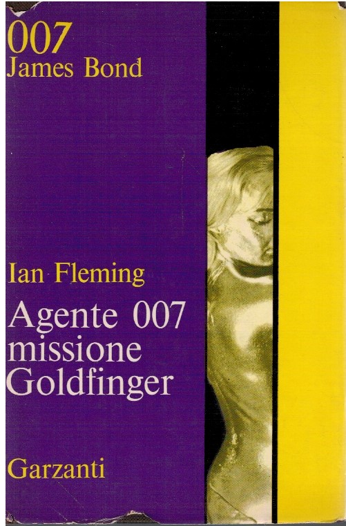 Agente 007 missione Goldfinger