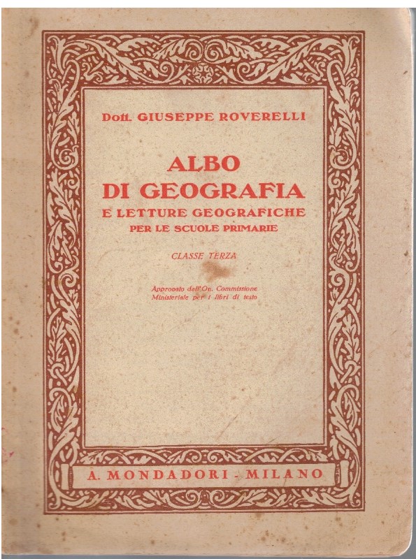 Albo di geografia e letture geografiche per le scuole primarie. …
