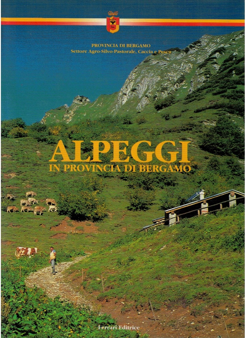 Alpeggi in provincia di Bergamo
