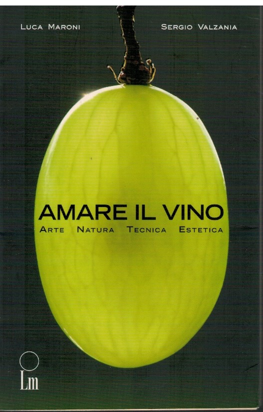 Amare il vino