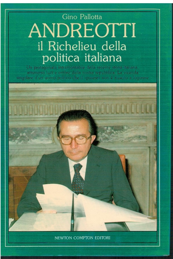 Andreotti il Richelieu della politica italiana