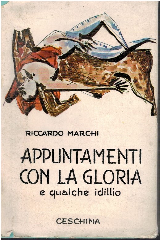 Appuntamenti con la Gloria e quache idillio