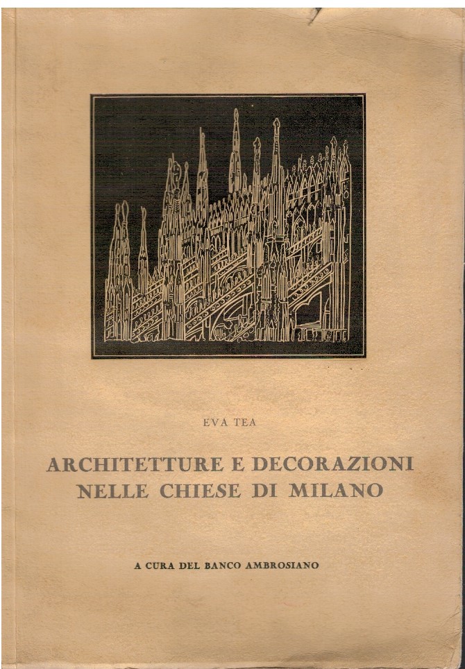 Architetture e decorazioni nelle Chiese di Milano