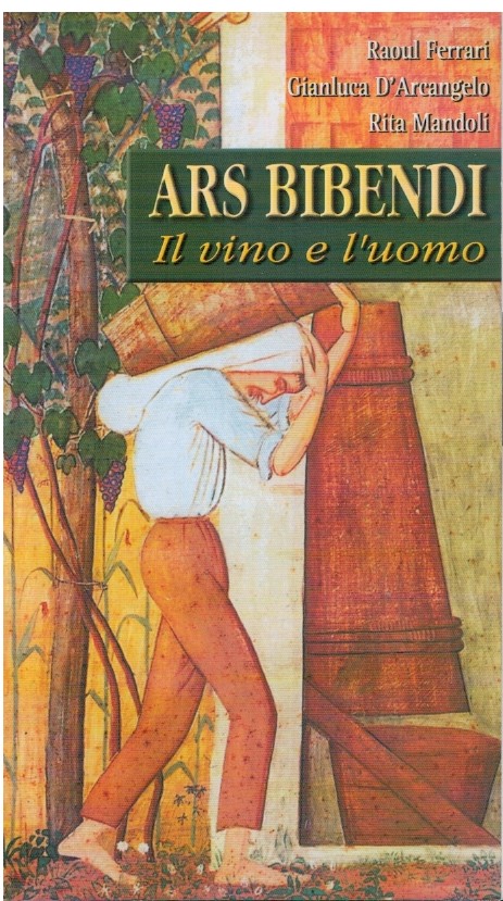 Ars bibendi Il vino e l'uomo