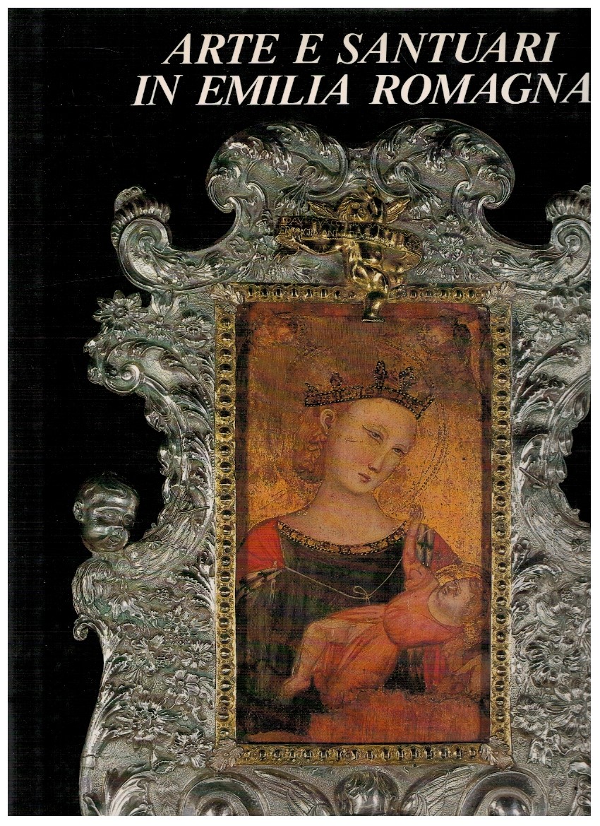Arte e Santuari in Emilia Romagna