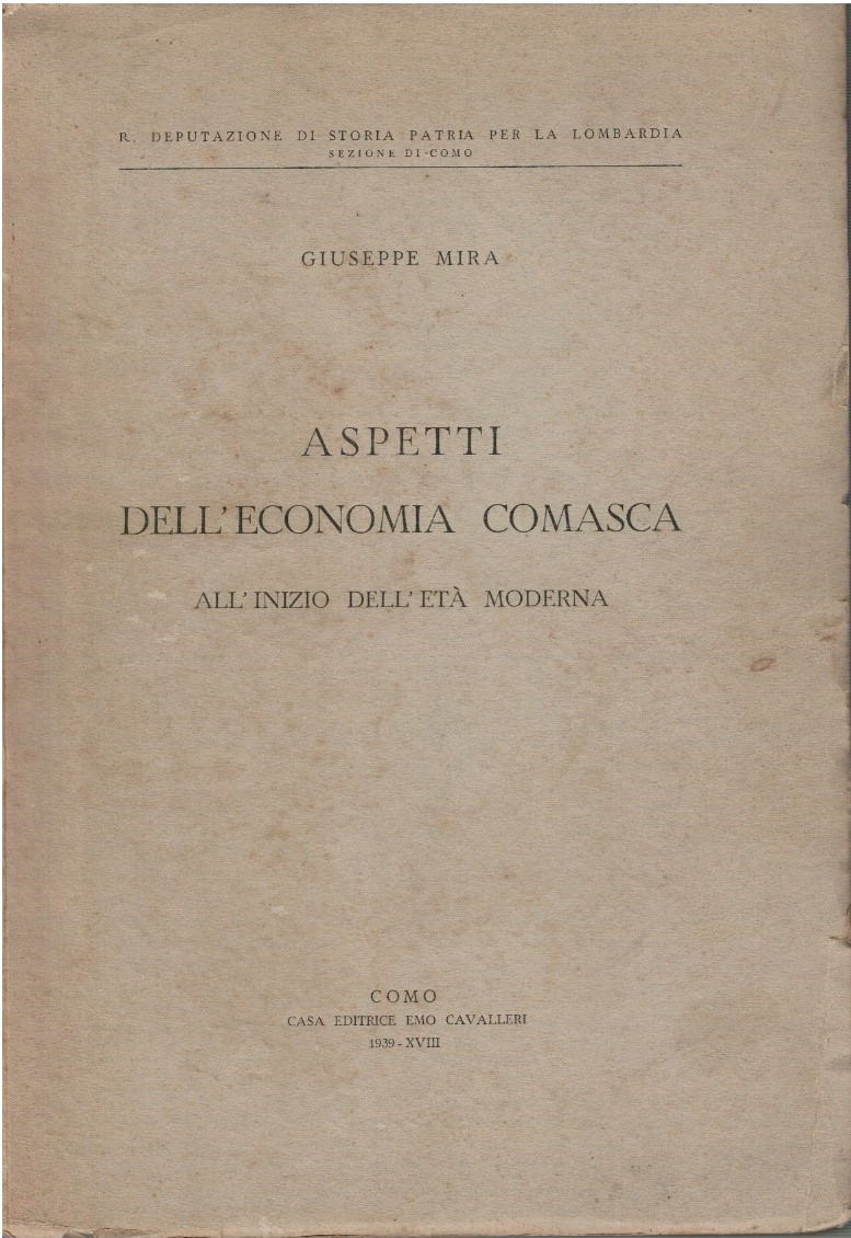 Aspetti dell'economia comasca all'inizio dell'età moderna