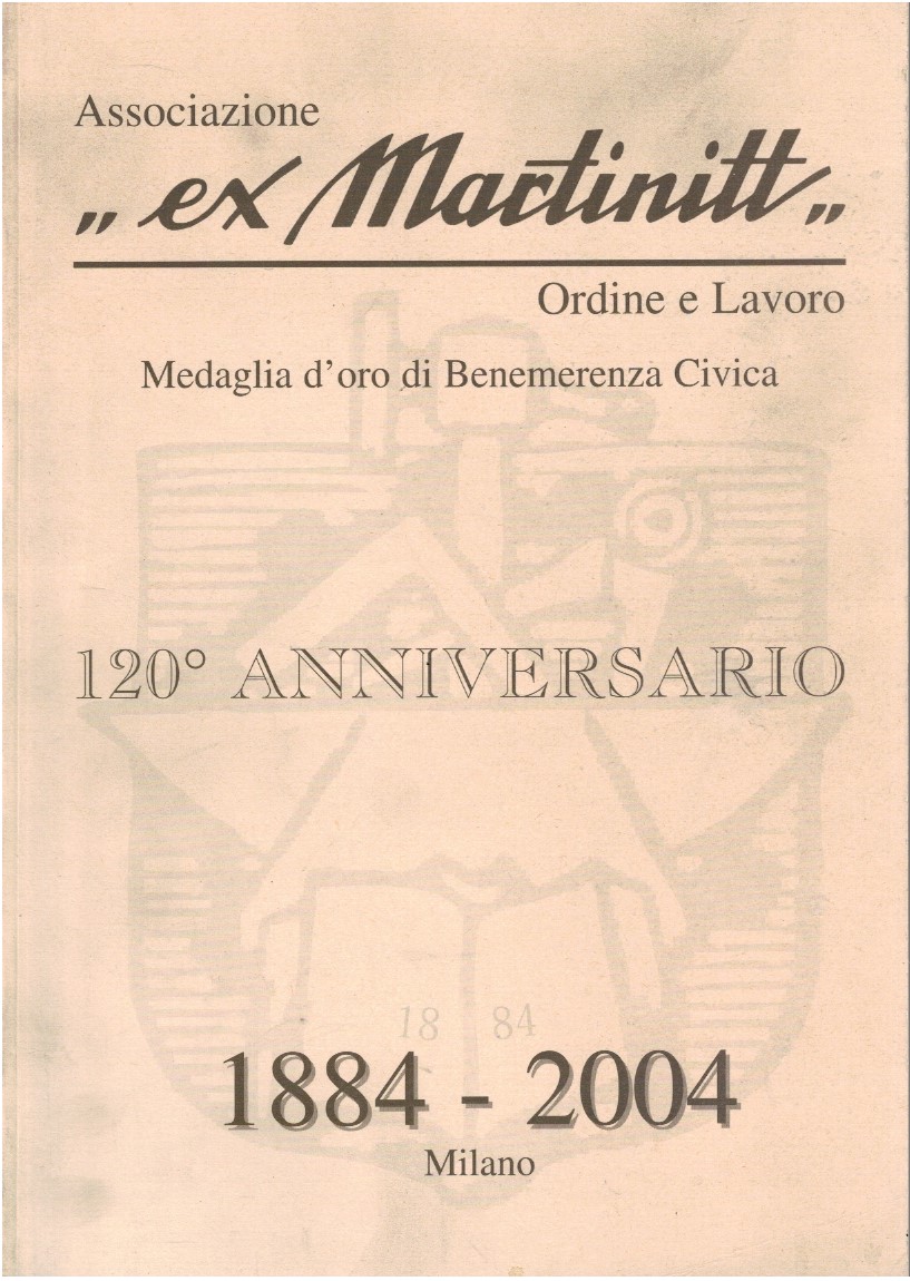 Associazione ex Martinitt 120 anniversario