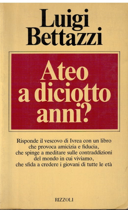 Ateo a diciotto anni?