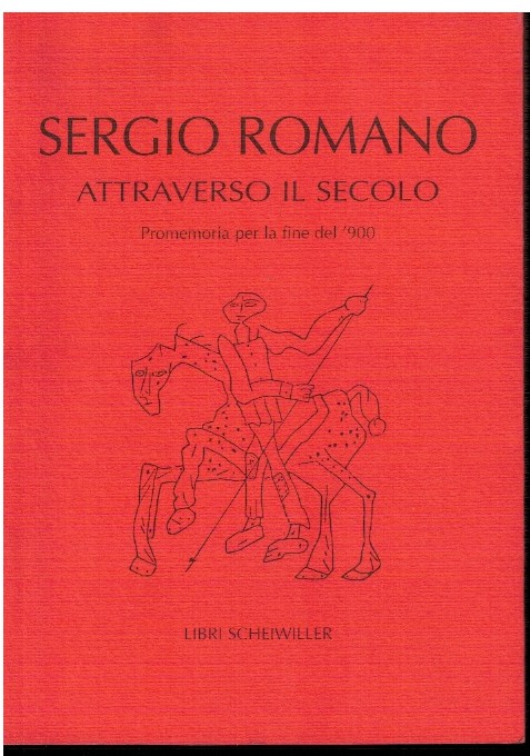 Attraverso il secolo